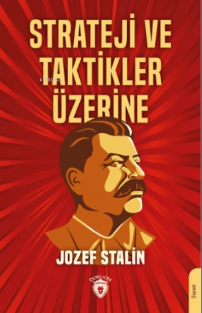 Strateji ve Taktikler Üzerine - Jozef Stalin | Yeni ve İkinci El Ucuz 