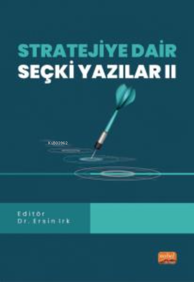 Stratejiye Dair Seçki Yazılar II - Ersin Irk | Yeni ve İkinci El Ucuz 