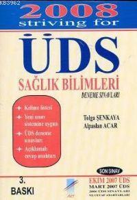 Striving For ÜDS - Alpaslan Acar | Yeni ve İkinci El Ucuz Kitabın Adre