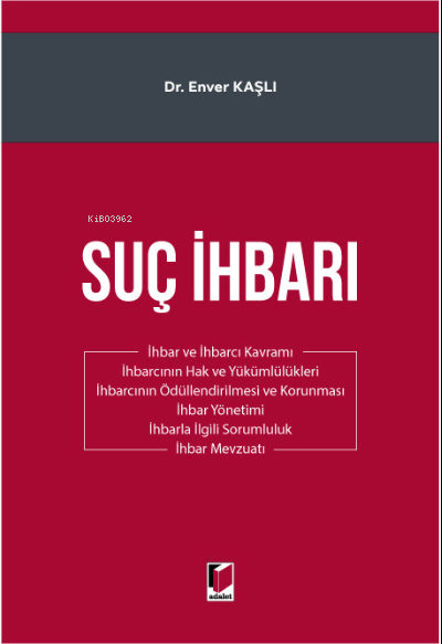 Suç İhbarı - Enver Kaşlı | Yeni ve İkinci El Ucuz Kitabın Adresi