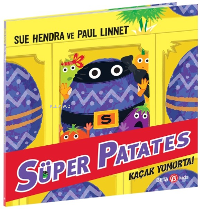 Süper Patates; Kaçak Yumurta (9.Kitap) - Sue Hendra | Yeni ve İkinci E