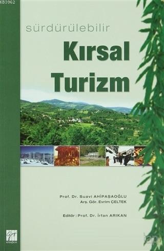 Sürdürülebilir Kırsal Turizm - Suavi Ahipaşaoğlu | Yeni ve İkinci El U