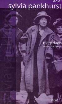 Sylvia Pankhurst - Mary Davis | Yeni ve İkinci El Ucuz Kitabın Adresi