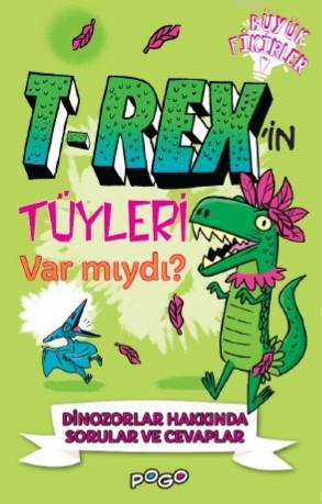 T-Rex'in Tüyleri Var mıydı? - Thomas Canavan | Yeni ve İkinci El Ucuz 