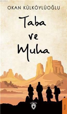 Taba Ve Muha - Okan Külköylüoğlu | Yeni ve İkinci El Ucuz Kitabın Adre