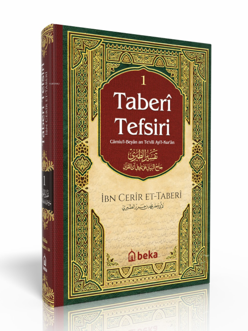 Taberi Tefsiri 1. Cilt - Muhammed B. Cerîr Et-Taberî | Yeni ve İkinci 