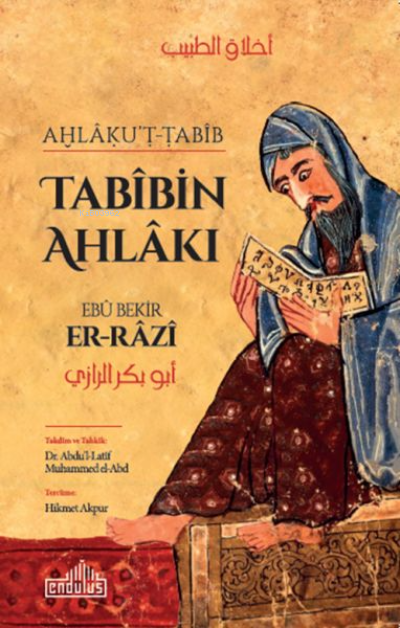 Tabibin Ahlakı - Ebu Bekir Er-Razi | Yeni ve İkinci El Ucuz Kitabın Ad