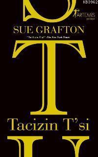 Tacizin T'si - Sue Grafton | Yeni ve İkinci El Ucuz Kitabın Adresi