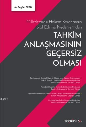 Tahkim Anlaşmasının Geçersiz Olması - Begüm Gedik | Yeni ve İkinci El 