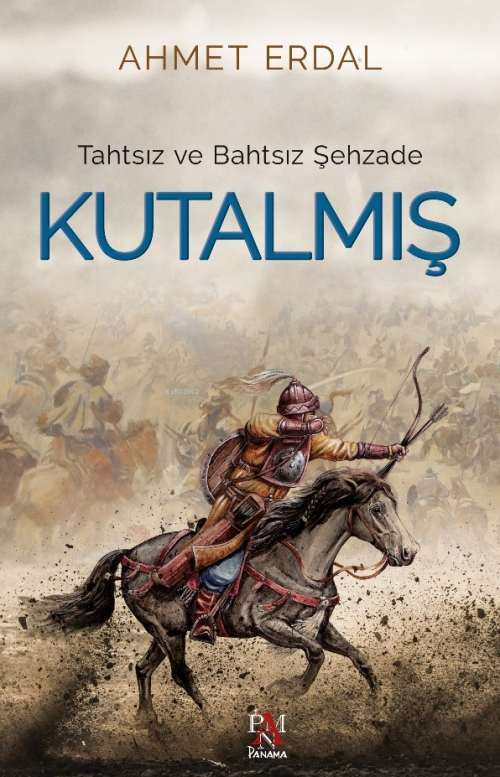 Tahtsız Ve Bahtsız Şehzade Kutalmış - Ahmet Erdal | Yeni ve İkinci El 