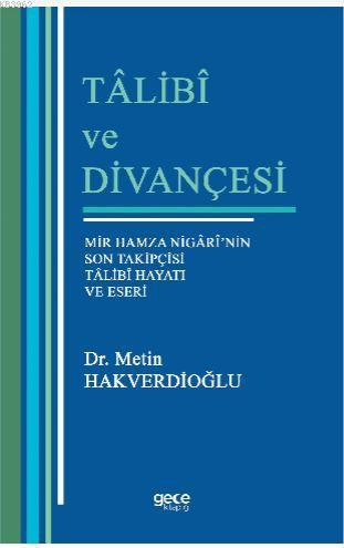 Talibi ve Divançesi - Metin Hakverdioğlu | Yeni ve İkinci El Ucuz Kita