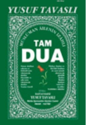 Tam Dua (Cep Boy); (Peygamberimizin Dilinden Duâlar, Ciltli) - Yusuf T