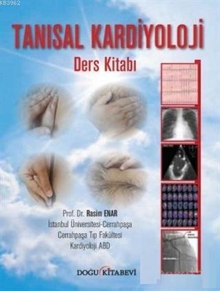 Tanısal Kardiyoloji - Rasim Enar | Yeni ve İkinci El Ucuz Kitabın Adre