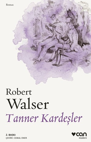 Tanner Kardeşler - Robert Walser | Yeni ve İkinci El Ucuz Kitabın Adre