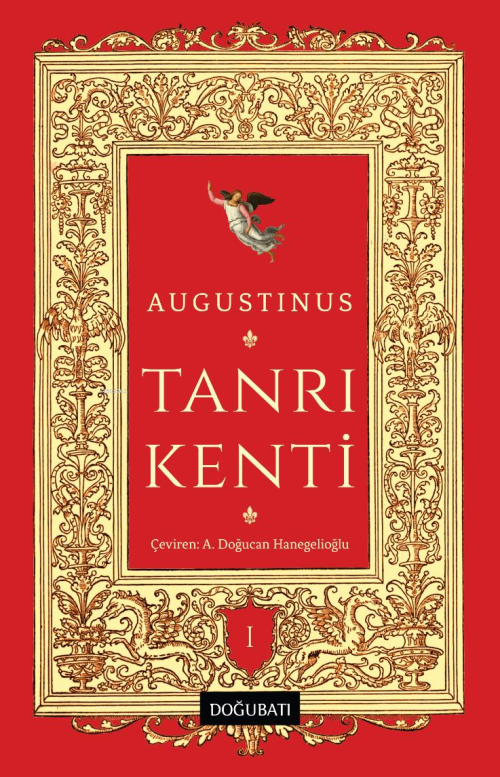 Tanrı Kenti - Augustinus | Yeni ve İkinci El Ucuz Kitabın Adresi