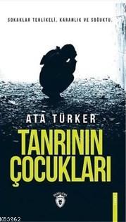 Tanrının Çocukları - Ata Türker | Yeni ve İkinci El Ucuz Kitabın Adres