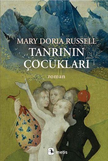 Tanrının Çocukları - Mary Doria Russell | Yeni ve İkinci El Ucuz Kitab