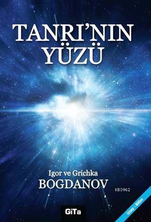 Tanrının Yüzü - Igor Bogdanov | Yeni ve İkinci El Ucuz Kitabın Adresi