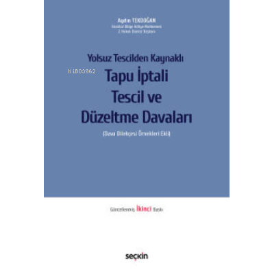 Tapu İptali Tescil ve Düzeltme Davaları - Aydın Tekdoğan | Yeni ve İki