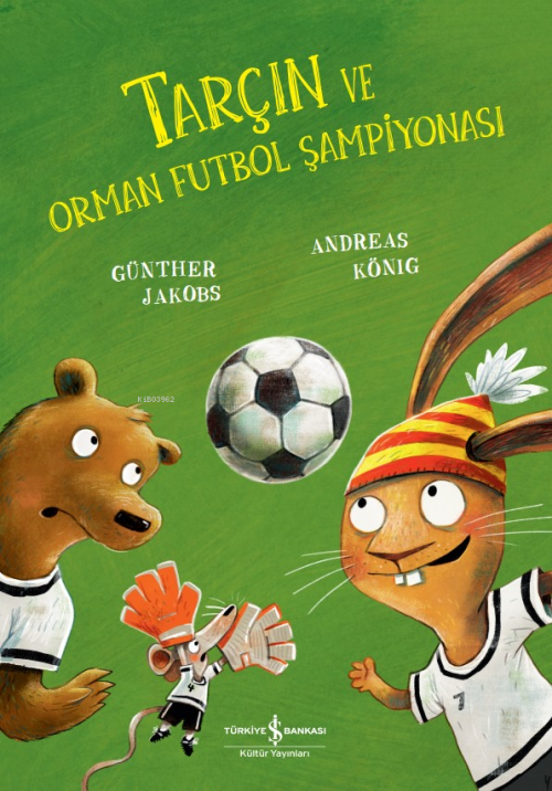 Tarçın Ve Orman Futbol Şampiyonası - Andreas König | Yeni ve İkinci El