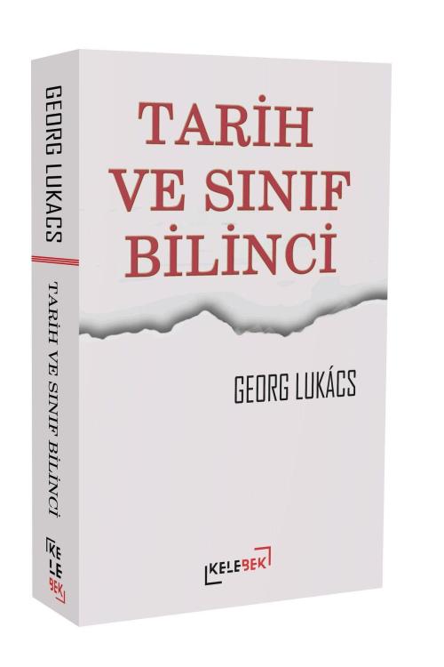 Tarih Ve Sınıf Bilinci - Georg Lukács | Yeni ve İkinci El Ucuz Kitabın