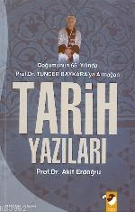 Tarih Yazıları - Akif Erdoğdu | Yeni ve İkinci El Ucuz Kitabın Adresi