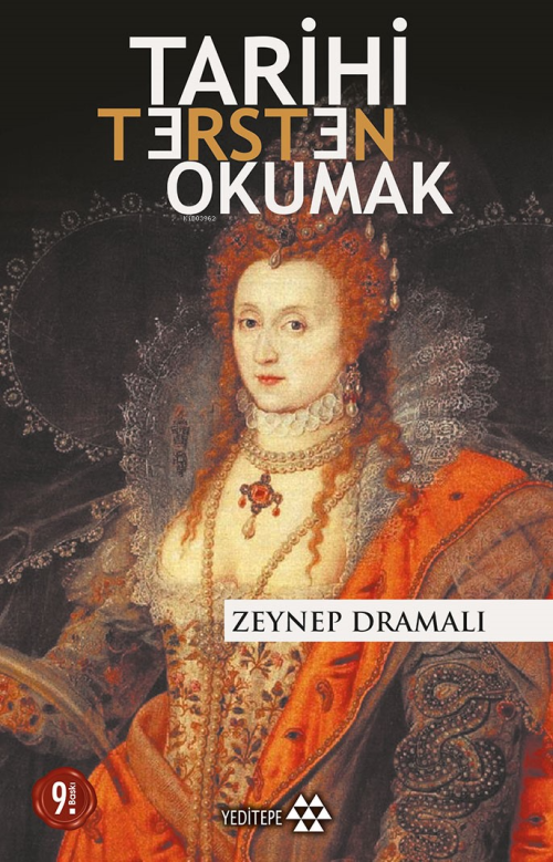 Tarihi Tersten Okumak - Zeynep Dramalı | Yeni ve İkinci El Ucuz Kitabı