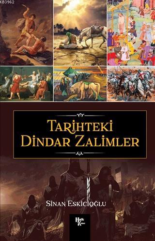 Tarihteki Dindar Zalimler - Sinan Eskicioğlu | Yeni ve İkinci El Ucuz 