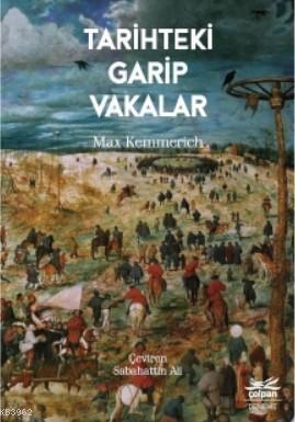 Tarihteki Garip Vakalar - Max Kemmerich | Yeni ve İkinci El Ucuz Kitab