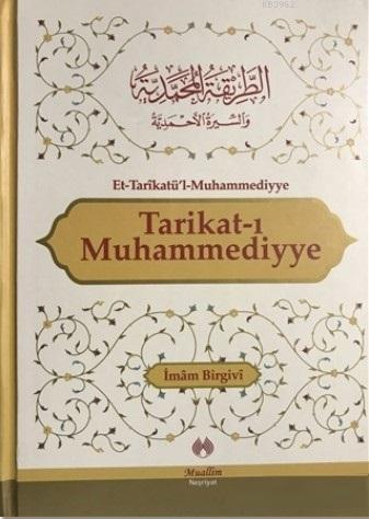 Tarikat-ı Muhammediyye - İmam Birgivi | Yeni ve İkinci El Ucuz Kitabın