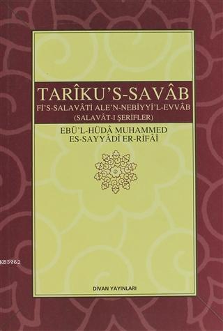 Tariku's-Savab (Selavat-ı Şerifler) - Ebül - Hüda Muhammed Es - Sayyad