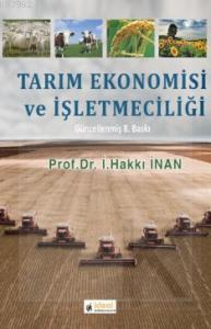 Tarım Ekonomisi ve İşletmeciliği - İ. Hakkı İnan- | Yeni ve İkinci El 