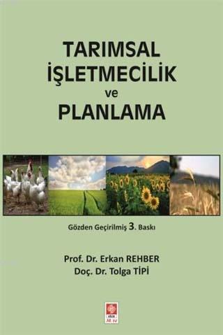 Tarımsal İşletmecilik ve Planlama - Erkan Rehber | Yeni ve İkinci El U