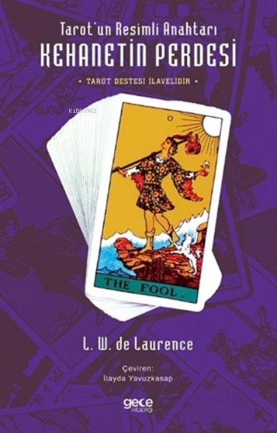 Tarot'un Resimli Anahtarı - Kehanetin Perdesi ( Tarot Destesi İlavelid