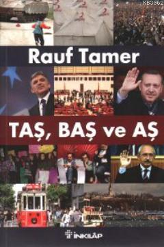 Taş, Baş ve Aş - Rauf Tamer | Yeni ve İkinci El Ucuz Kitabın Adresi