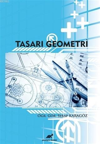 Tasarı Geometri - Serap Karagöz | Yeni ve İkinci El Ucuz Kitabın Adres