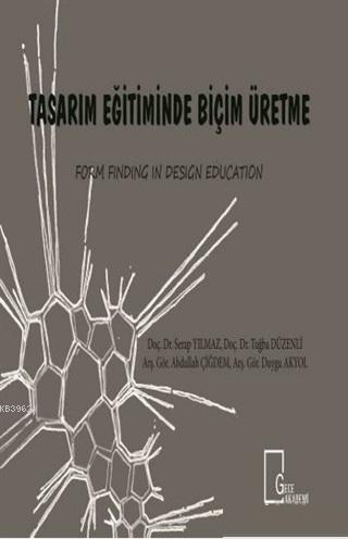 Tasarım Eğitiminde Biçim Üretme - Duygu Akyol | Yeni ve İkinci El Ucuz