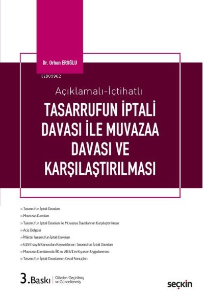 Tasarrufun İptali Davası ile Muvazaa Davası ve Karşılaştırılması - Orh