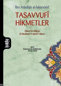 Tasavvufî Hikmetler - Atâullah İskenderî | Yeni ve İkinci El Ucuz Kita