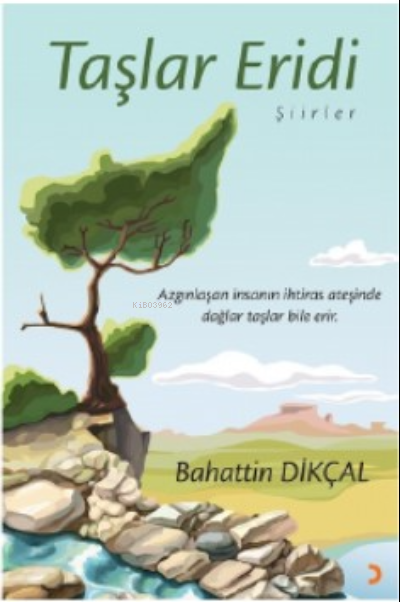 Taşlar Eridi - Bahattin Dikçal | Yeni ve İkinci El Ucuz Kitabın Adresi