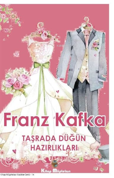 Taşrada Düğün Hazırlıkları - Franz Kafka | Yeni ve İkinci El Ucuz Kita