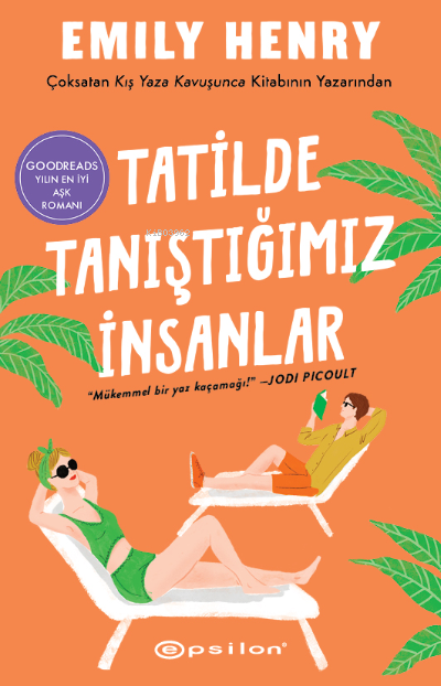 Tatilde Tanıştığımız İnsanlar - Emily Henry | Yeni ve İkinci El Ucuz K