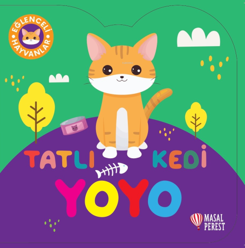 Tatlı Kedi Yoyo - Kolektif | Yeni ve İkinci El Ucuz Kitabın Adresi