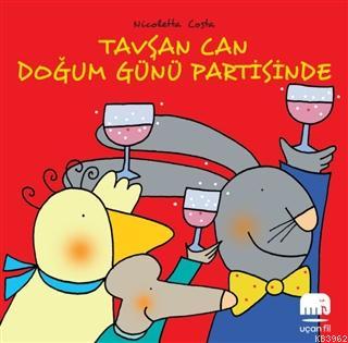 Tavşan Can Doğum Günü Partisinde - Nicoletta Costa | Yeni ve İkinci El