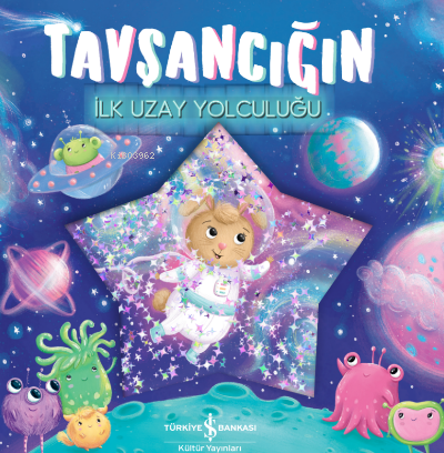 Tavşancığın İlk Uzay Yolculuğu - Stephanie Moss | Yeni ve İkinci El Uc