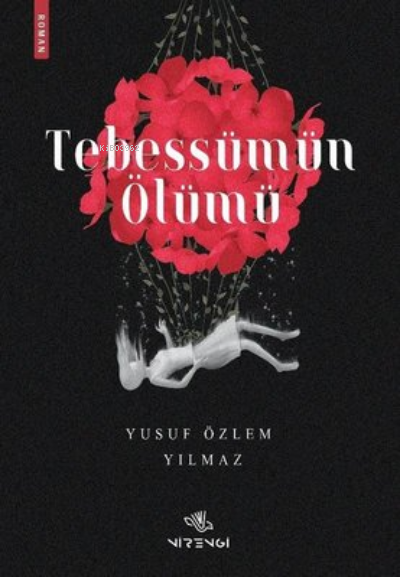 Tebessümün Ölümü - Yusuf Özlem Yılmaz | Yeni ve İkinci El Ucuz Kitabın