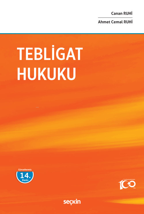 Tebligat Hukuku - Canan Ruhi | Yeni ve İkinci El Ucuz Kitabın Adresi