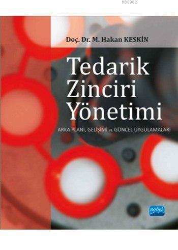 Tedarik Zinciri Yönetimi - M. Hakan Keskin | Yeni ve İkinci El Ucuz Ki