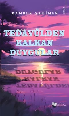 Tedavülden Kalkan Duygular - Kanber Şahiner | Yeni ve İkinci El Ucuz K