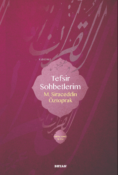 Tefsir Sohbetlerim - M. Siraceddin Öztoprak | Yeni ve İkinci El Ucuz K